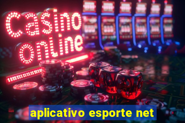 aplicativo esporte net